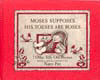 Moses Supposes His Toeses are Roses By Nancy Patz